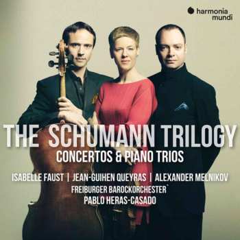 3CD/Box Set/Blu-ray Robert Schumann: The Schumann Trilogy: Complete Concertos & Piano Trios