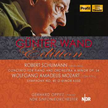 CD Robert Schumann: Concerto For Piano And Orchestra A Minor Op. 54 / Symphony No. 40 G Minor K550