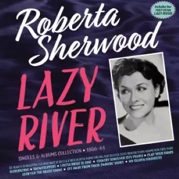 Lazy River - Singles & Album Collections 1956-61
