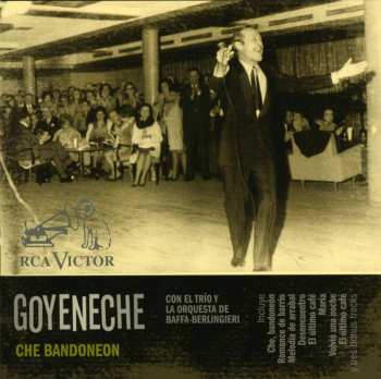 Album Roberto Goyeneche: Che Bandoneón