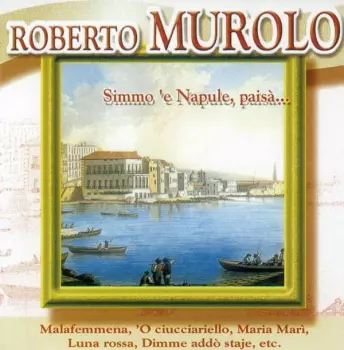 Simmo 'E Napule, Paisà...