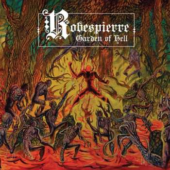 CD Robespierre: Garden Of Hell
