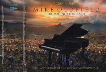 CD Robin Smith: Mike Oldfield Reimagined For Piano