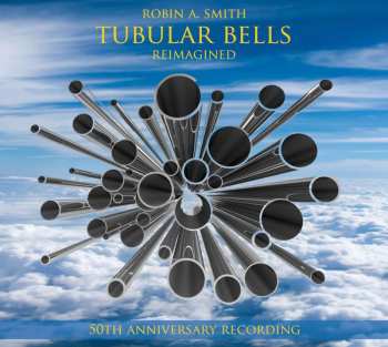 CD Robin Smith: Tubular Bells - Reimagined