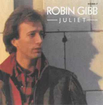 Robin Gibb: Juliet