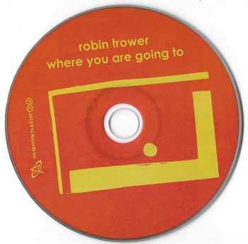 CD Robin Trower: Where You Are Going To
