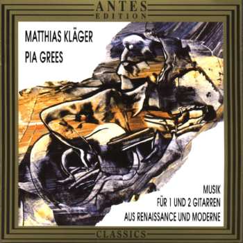 Album Robinson / Klager / Grees: Music For 1 & 2 Guitars Of Renaissance & Modern