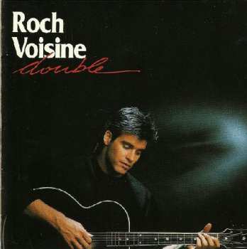 Album Roch Voisine: Double