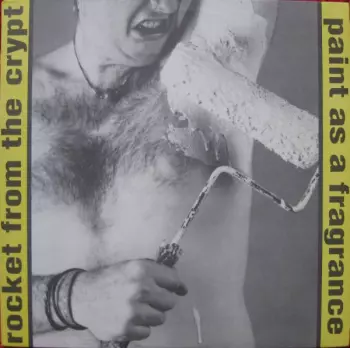 Rocket From The Crypt: Paint As A Fragrance
