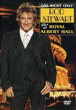 DVD Rod Stewart: One Night Only! Rod Stewart Live At Royal Albert 
