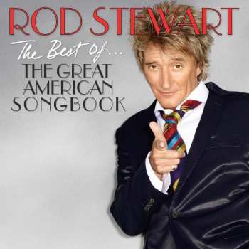 CD Rod Stewart: The Best Of... The Great American Songbook