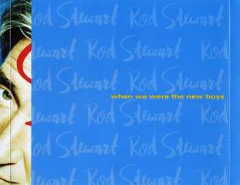 CD Rod Stewart: When We Were The New Boys