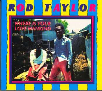 LP Rod Taylor: Where Is Your Love Mankind