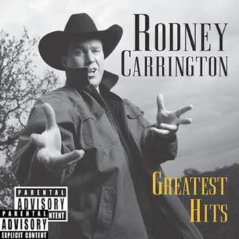 Album Rodney Carrington: Greatest Hits