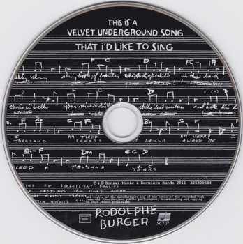 CD Rodolphe Burger: This Is A Velvet Underground Song That I'd Like To Sing DIGI