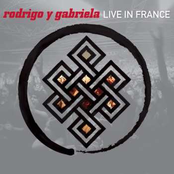 Album Rodrigo Y Gabriela: Live In France