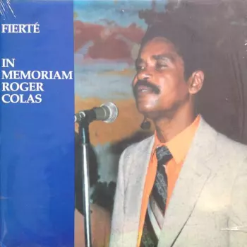 Roger Colas: Fierté In Memoriam Roger Colas