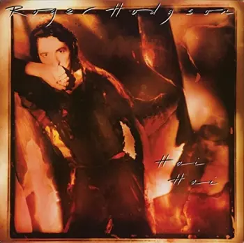 Roger Hodgson: Hai Hai