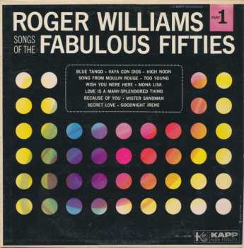 Album Roger Williams: Songs Of The Fabulous Fifties Part 1