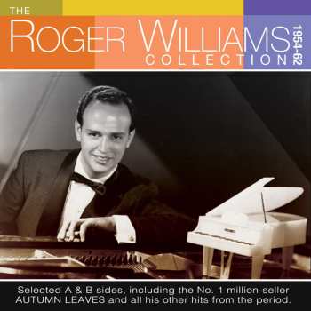 Album Roger Williams: The Roger Williams Collection 1954-1962