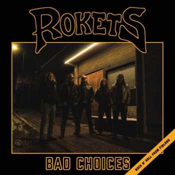 CD Rokets: Bad Choices