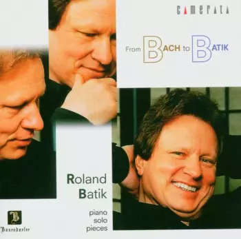 Roland Batik - From Bach To Batik