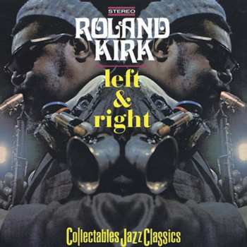 Album Roland Kirk: Left & Right