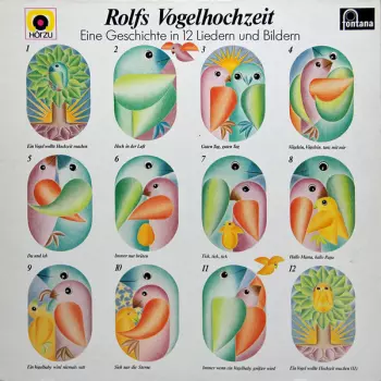 Rolfs Vogelhochzeit (Eine Geschichte In 12 Liedern Und Bildern)