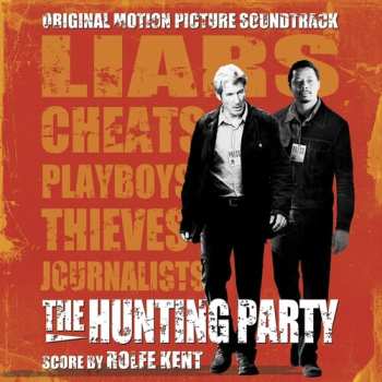 CD Rolfe Kent: The Hunting Party (Original Motion Picture Soundtrack)