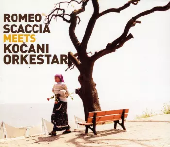Romeo Scaccia Meets Kočani Orkestar