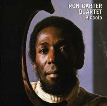 Album Ron Carter Quartet: Piccolo