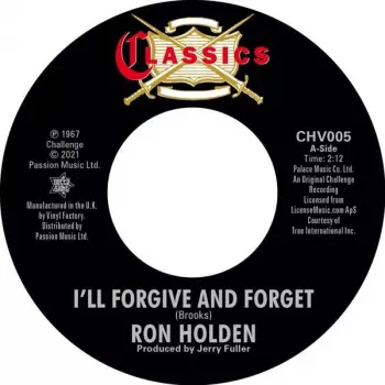 I'll Forgive And Forget / Double Life