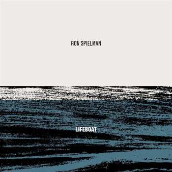 LP Ron Spielman: Lifeboat