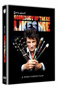 DVD Ron Wood: Somebody Up There Likes Me