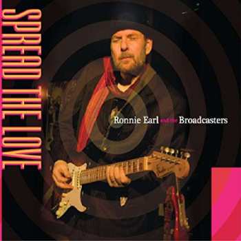Album Ronnie Earl And The Broadcasters: Spread The Love