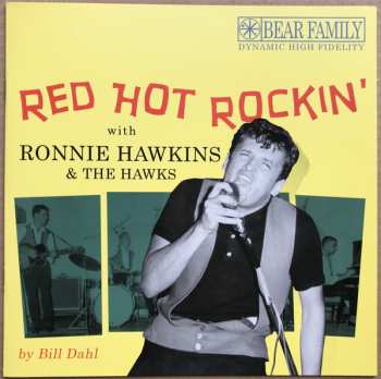 CD/EP Ronnie Hawkins: Red Hot Rockin' With Ronnie Hawkins  & The Hawks LTD