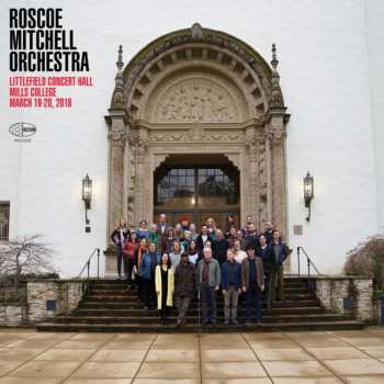 CD Roscoe Mitchell Orchestra: Littlefield Concert Hall Mills College March 19-20, 2018