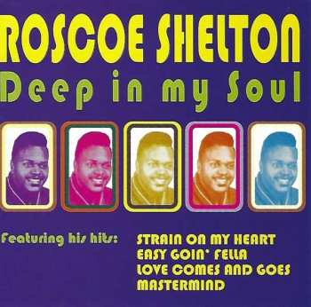 CD Roscoe Shelton: Deep In My Soul