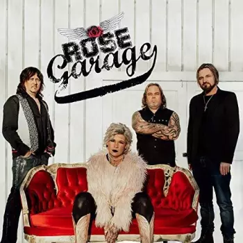 RoseGarage: RoseGarage