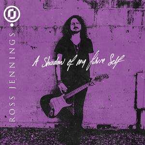 CD Ross Jennings: A Shadow Of My Future Self