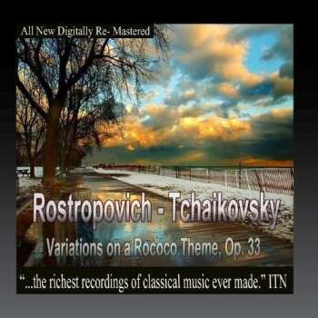Album Rostropovich / Tchaikovosky / Ussr State Sym Orch: Variations On Rococo Theme