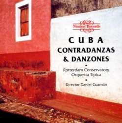 Album Rotterdam Conservatory Orquesta Tipica: Cuba - Contradanzas & Danzones