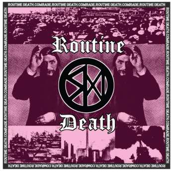 LP Routine Death: Comrade CLR