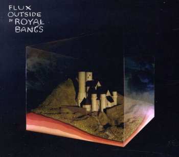 Album ROYAL BANGS: Flux Outside