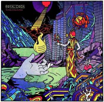 Album Royal Coda: To Only A Few At First