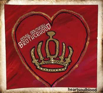 CD Royal Southern Brotherhood: Heartsoulblood