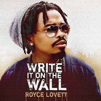 Album Royce Lovett: Write It On The Wall