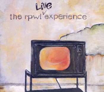 2CD RPWL: The RPWL Live Experience LTD