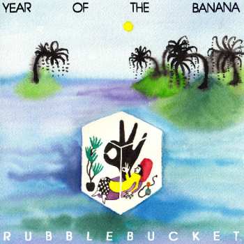 Album Rubblebucket: Year Of The Banana