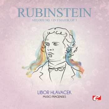 CD Rubinstein: Melody 1 In F Major 3